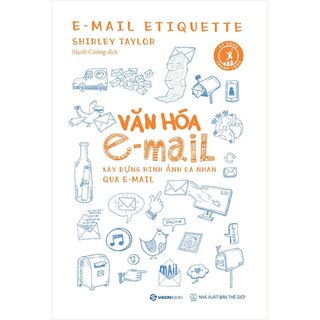 Văn Hóa E-Mail: Xây Dựng Hình Ảnh Cá Nhân Qua E-Mail