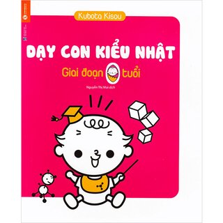 Combo Dạy Con Kiểu Nhật - Giai Đoạn 0 Đến 2 Tuổi (Bộ 3 Cuốn)