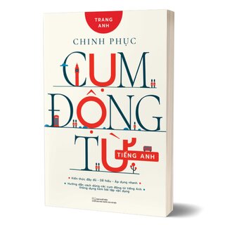 Chinh Phục Cụm Động Từ Tiếng Anh