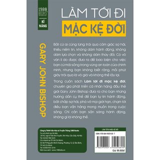 Làm Tới Đi Mặc Kệ Đời