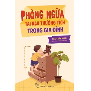 Phòng Ngừa Tai Nạn, Thương Tích Trong Gia Đình