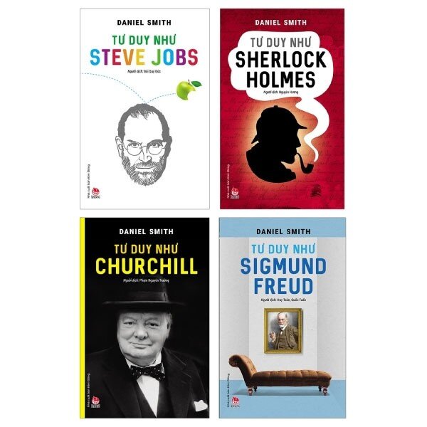 Combo Tư Duy Như: Churchill + Sherlock Holmes + Sigmund Freud + Steve Jobs (Bộ 4 Cuốn)