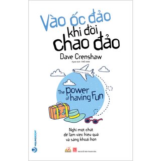 Vào Ốc Đảo Khi Đời Chao Đảo