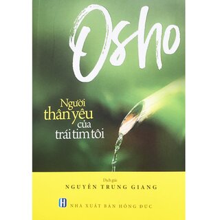 Osho - Người Thân Yêu Của Trái Tim Tôi