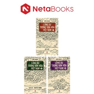 Lãng Du Trong Văn Hóa Việt Nam - Hữu Ngọc (Bộ 3 Tập)