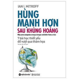 Hùng Mạnh Hơn Sau Khủng Hoảng