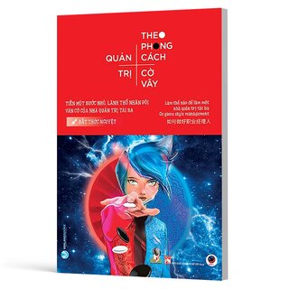 Quản Trị Theo Phong Cách Cờ Vây