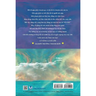 Cứ Sống Là Sẽ Lớn - Sai Hơn Trưởng Thành Hơn