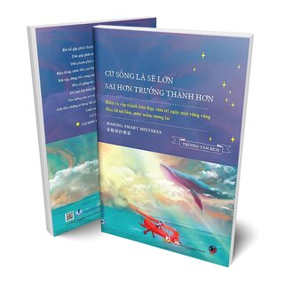 Cứ Sống Là Sẽ Lớn - Sai Hơn Trưởng Thành Hơn