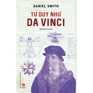 Tư Duy Như Da Vinci