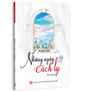 Những Ngày Cách Ly - Tiểu Thuyết