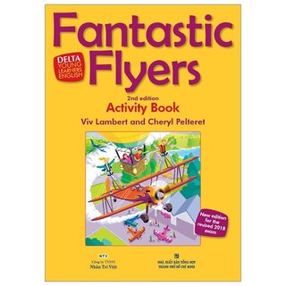 Fantastic Flyers 2ND Edition - Activity'S Book (Kèm CD)