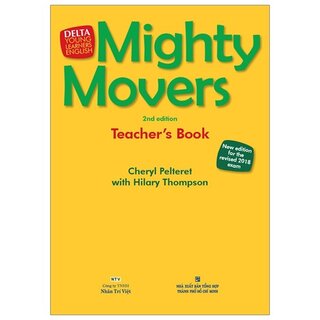 Mighty Movers 2ND Edition - Teacher'S Book (Kèm 1 Đĩa DVD)