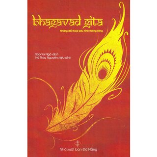 Bhagavad Gita - Những Đối Thoại Siêu Hình Thiêng Liêng (Bìa Cứng)