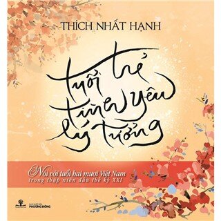 Tuổi Trẻ - Tình Yêu - Lý Tưởng