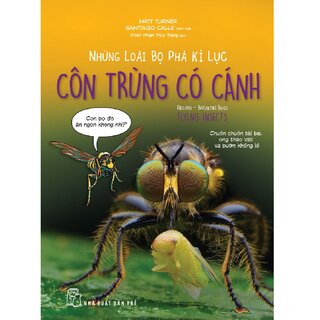 Những Loài Bọ Phá Kỉ Lục - Côn Trùng Có Cánh