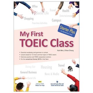 My First Toeic Class - Starter Plus (Kèm 1 Đĩa Mp3)