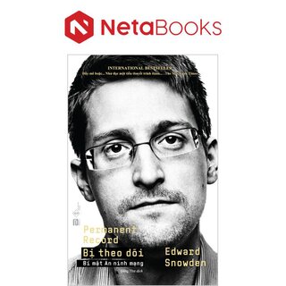 Bị Theo Dõi - Edward Snowden