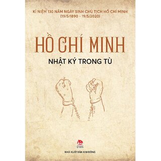 Nhật Ký Trong Tù - Hồ Chí Minh