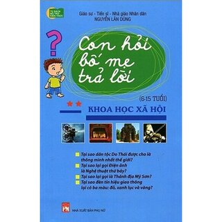 Combo Con Hỏi Bố Mẹ Trả Lời (Bộ 3 Cuốn)