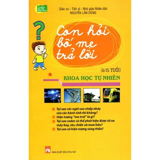 Combo Con Hỏi Bố Mẹ Trả Lời (Bộ 3 Cuốn)