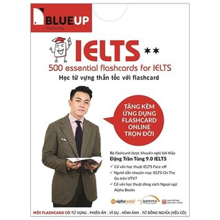 Blue Up - 500 Essential Flashcards For Ielts (Phần 2)