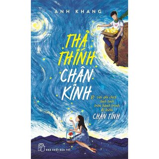 Thả Thính Chân Kinh - Phiên Bản Thả Thính Chân Tình