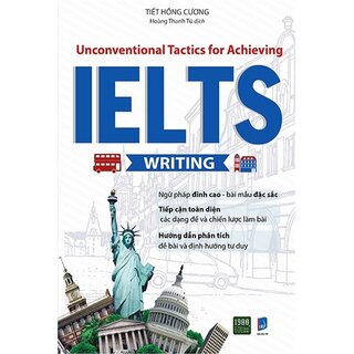 Unconventional Tactics For Achieving Ielts Writing