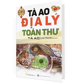 Tả Ao Địa Lý Toàn Thư (Bìa Cứng)