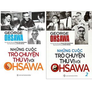 Những Cuộc Trò Chuyện Thú Vị Với Ohsawa (Bộ 2 Tập)