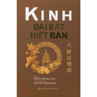 Kinh Đại Bát Niết Bàn - Bộ 4 Tập