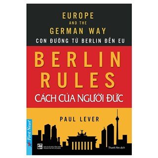 Berlin Rules - Cách Của Người Đức