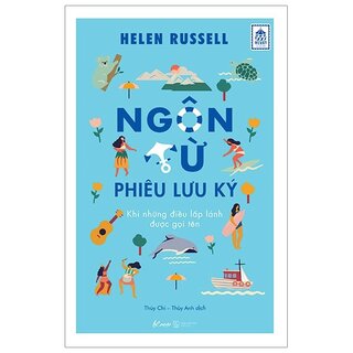 Ngôn Từ Phiêu Lưu Ký - Khi Những Điều Lấp Lánh Được Gọi Tên