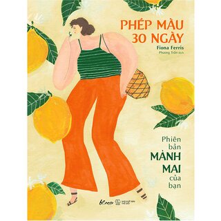 Phép Màu 30 Ngày - Phiên Bản Mảnh Mai Của Bạn