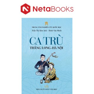 Ca trù Thăng Long - Hà Nội
