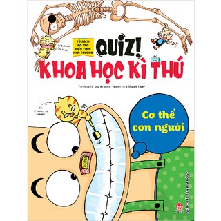 Quiz! Khoa Học Kì Thú - Cơ Thể Con Người