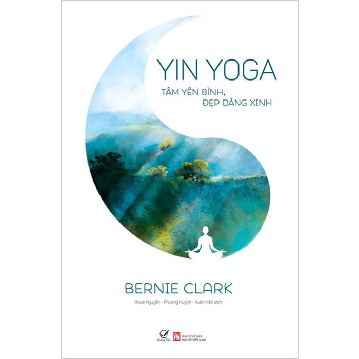 Yin Yoga - Tâm Yên Bình, Đẹp Dáng Xinh
