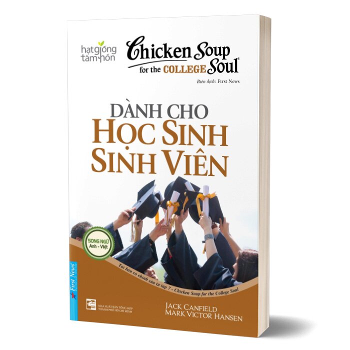 Chicken Soup For The College Soul - Dành Cho Học Sinh Sinh Viên