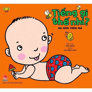 Tiếng Gì Thế Nhỉ? - Nụ Hôn Trên Má