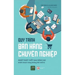 Quy Trình Bán Hàng Chuyên Nghiệp