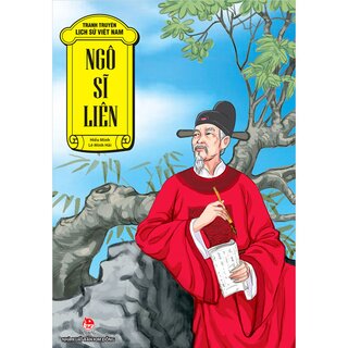 Tranh Truyện Lịch Sử Việt Nam: Ngô Sĩ Liên