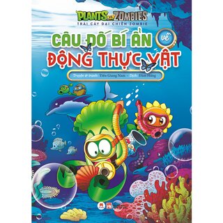 Trái Cây Đại Chiến Zombie - Câu Đố Bí Ẩn Về Động Thực Vật