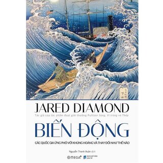 Bộ 4 cuốn sách của Jared Diamond: Súng, Vi trùng và Thép - Sụp đổ - Thế giới cho đến ngày hôm qua - Biến động