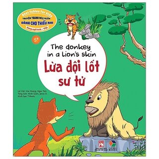 Truyện Tranh Ngụ Ngôn Dành Cho Thiếu Nhi: Lừa Đội Lốt Sư Tử (Song Ngữ Anh - Việt)