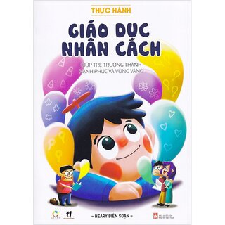 Thực Hành Giáo Dục Nhân Cách