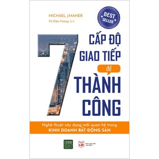 7 Cấp Độ Giao Tiếp Để Thành Công