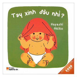 Ehon Nhật Bản - Tay Xinh Đâu Nhỉ?