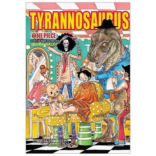 One Piece Color Walk Tyrannosaurus - Tuyển Tập tranh Eiichiro Oda - Tập 7 - Tặng Kèm Poster + Postcard + Sticker