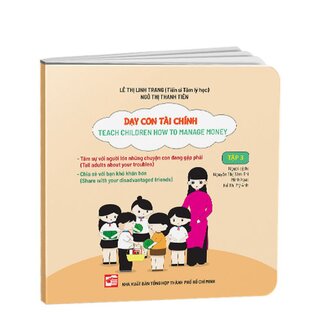 Dạy Con Tài Chính - Teach Children How To Manage Money (Tập 3)