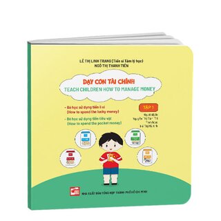 Dạy Con Tài Chính - Teach Children How To Manage Money (Tập 1)